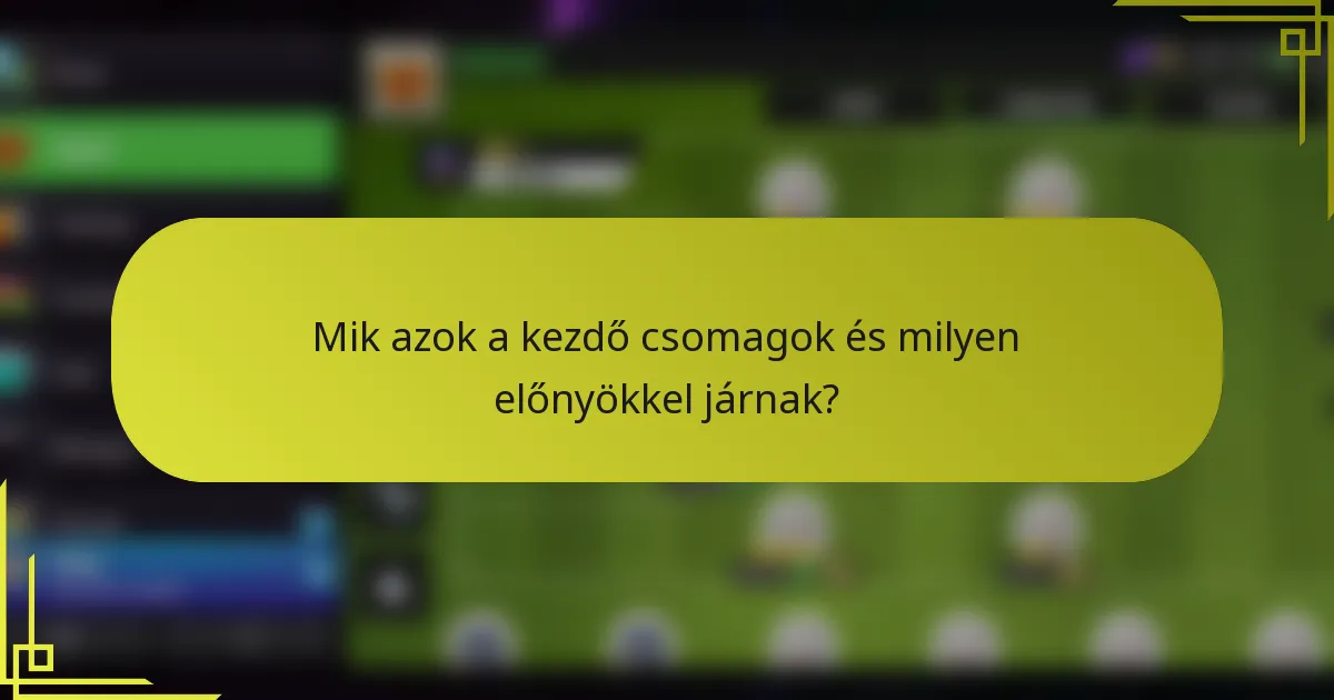 Mik azok a kezdő csomagok és milyen előnyökkel járnak?